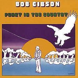 Bob Gibson - Funky In The Country album