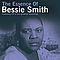 Bessie Smith - The Essence of Bessie Smith album