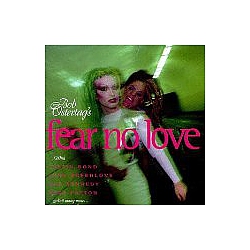 Bob Ostertag - Fear No Love альбом