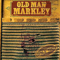 Old Man Markley - Guts N&#039; Teeth album