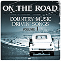 Bobby Bare - On the Road - Country Music Drivin&#039; Songs - Vol. 1 album
