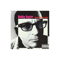 Bobby Gaylor - Fuzzatonic Scream album