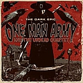 One Man Army And The Undead Quartet - The Dark Epic альбом