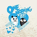 One Morning Left - Panda Loves Penguin альбом