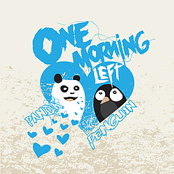 One Morning Left - Panda &lt;3 Penguin album