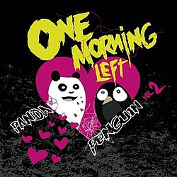 One Morning Left - Panda &lt;3 Penguin Vol. 2 album