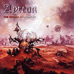 Ayreon - The Universal Migrator Part I: The Dream Sequencer альбом