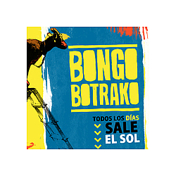 Bongo Botrako - Todos los dÃ­as sale el sol альбом