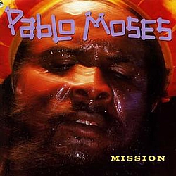 Pablo Moses - Mission альбом