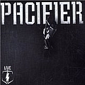 Pacifier - Live альбом