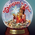 Bootsy Collins - Christmas Is 4 Ever album