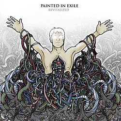 Painted In Exile - Revitalized album