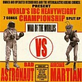 Bad Astronaut - War Of The Worlds альбом