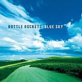 Bottle Rockets - Blue Sky album