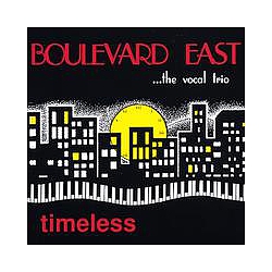 Boulevard East - Timeless альбом