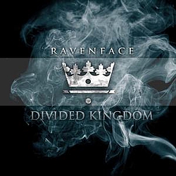 Ravenface - Divided Kingdom album