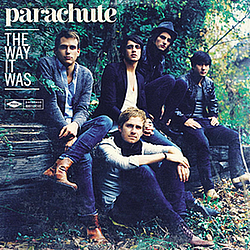 Parachute - The Way It Was album