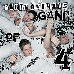 Party Animals - gang of 4 album