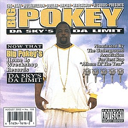 Big Pokey - Da Sky&#039;s Da Limit album