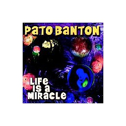 Pato Banton - Life Is a Miracle альбом
