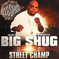Big Shug - Street Champ album