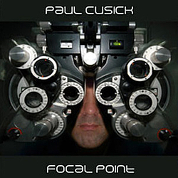 Paul Cusick - Focal Point альбом