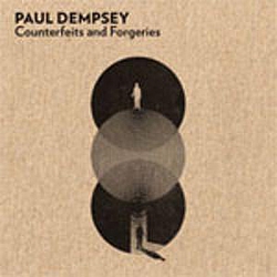 Paul Dempsey - Counterfeits and Forgeries альбом