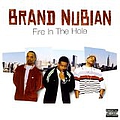 Brand Nubian - Fire In The Hole альбом