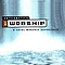 Paul Oakley - iWorship: a Total Worship Experience (disc 1) album