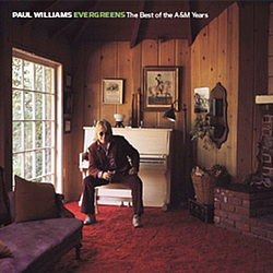 Paul Williams - Evergreens: The Best of the A&amp;M Years альбом