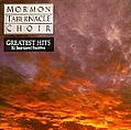 Mormon Tabernacle Choir - The Mormon Tabernacle Choir&#039;s Greatest Hits: 22 Best-Loved Favorites album