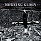 Morning Glory - Poets Were My Heroes album