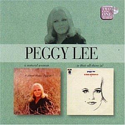 Peggy Lee - A Natural Woman / Is That All There Is? album