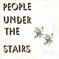 People Under The Stairs - Stepfather album
