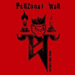 Perzonal War - When Times Turn Red альбом