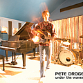 Pete Droge - Under The Waves album