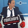 Peter Schilling - Emotionen sind MÃ¤nnlich album