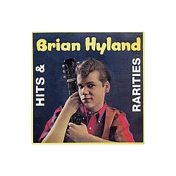 Brian Hyland - Hits and Rarities альбом