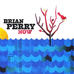 Brian Perry - Now album
