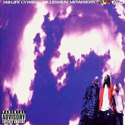 Phi-Life Cypher - Millennium Metaphors album