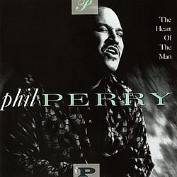 Phil Perry - The Heart Of The Man album