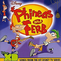 Phineas And Ferb - Phineas And Ferb альбом