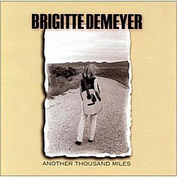 Brigitte DeMeyer - Another Thousand Miles album