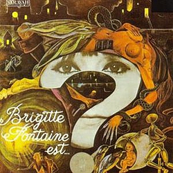 Brigitte Fontaine - Brigitte Fontaine est folle album
