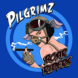 Pilgrimz - Boar Riders альбом