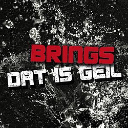 Brings - Dat Is Geil album