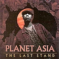 Planet Asia - The Last Stand альбом