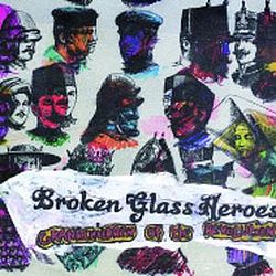 Broken Glass Heroes - Grandchildren Of The Revolution album