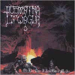 Posmrtna Liturgija - Od Zla Oca I Jos Gore Majke album