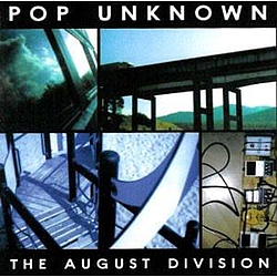 Pop Unknown - The August Division album